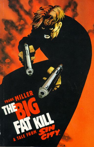 Cover to The Big Fat Kill Trade paperback